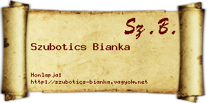 Szubotics Bianka névjegykártya
